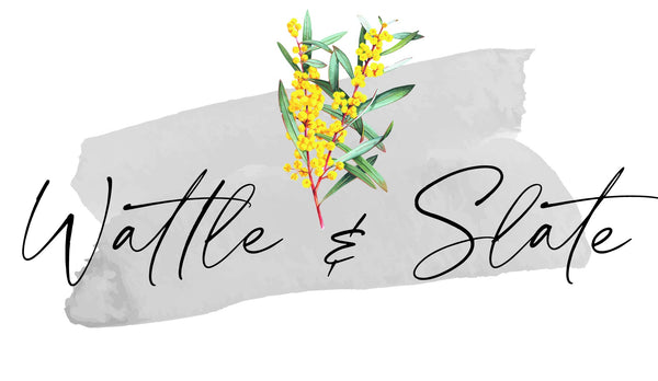 Wattle & Slate